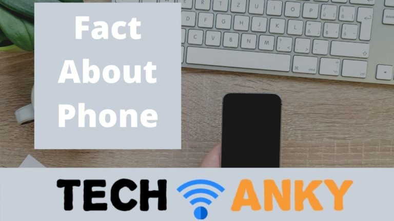 Fact about phone