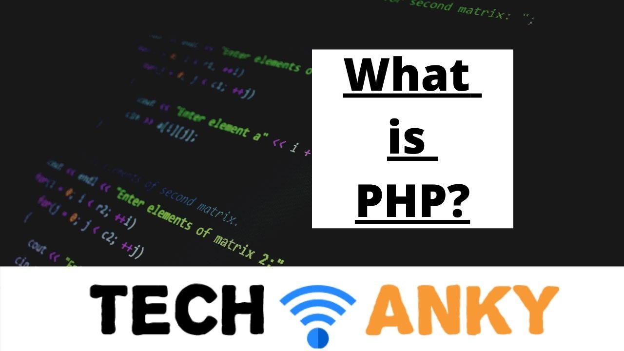 What is PHP?